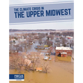 The Climate Crisis in the Upper Midwest