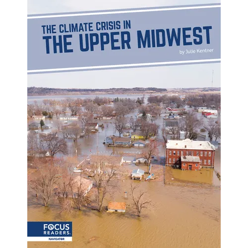 The Climate Crisis in the Upper Midwest