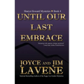 Until Our Last Embrace
