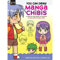 You Can Draw Manga Chibis: A Step-By-Step Guide for Learning to Draw Basic Manga Chibis