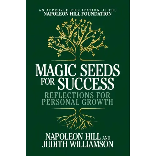 Magic Seeds for Success: Reflections for Personal Growth