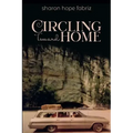 Circling Toward Home