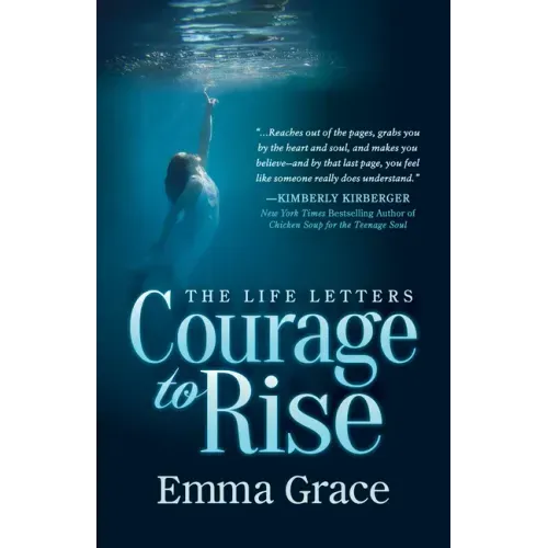 The Life Letters, Courage to Rise