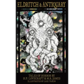 Eldritch & Antiquary: Tales of Horror by H. P. Lovecraft and M. R. James