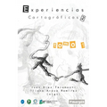 Experiencias cartográficas 2: Caminos de encuentro latinoamericano. Tomo 1
