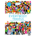 Everybody Travels: Every One a Different Journey