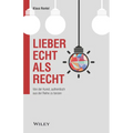 Lieber echt als recht
