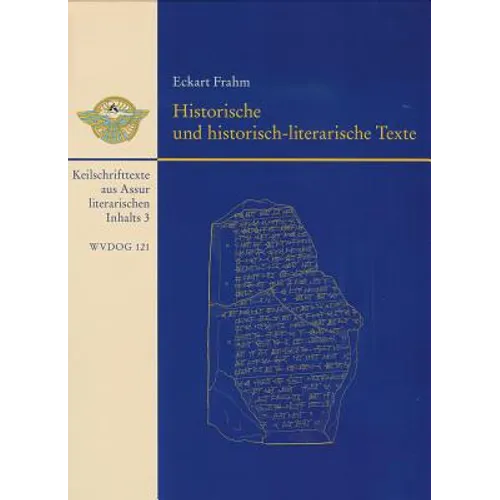 Historische Und Historisch-Literarische Texte