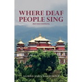 Where Deaf People Sing (Revised edition)