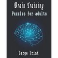 Brain Training: Large Print Puzzles for adults, Puzzle Activity Book for Adults, 180+ Large Print Mixed Puzzles - Word search, Sudoku,