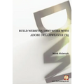 Build websites that work with Adobe Dreamweaver CS5