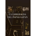 La Esmeralda del Papaloapan