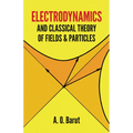 Electrodynamics and Classical Theory of Fields and Particles