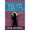 Thirty-Three Teeth