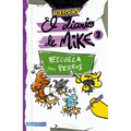 Diario de Mike 3: Escuela Para Perros / Mike's Diary 3: School for Dogs
