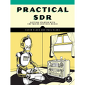 Practical Sdr: Getting Started with Software-Defined Radio