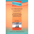 A Fragile Unity: Anti-Ritualism & the Division of the Evangelicalism in the 19th Century