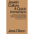 Jewish Culture: A Quick Immersion