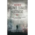 Colección de Asesinos Seriales y Psicópatas Vol 1.: Incluye 2 Libros en 1 - Mujeres Asesinas Seriales y Los Psicópatas más Despiadados de la Historia