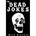 Dead Jokes