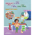 Bright Eyes Big Dreams