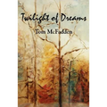 Twilight of Dreams