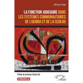 La fonction judiciaire dans les systèmes communautaires de l'UEMOA et de la CEDEAO
