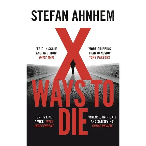 X Ways to Die
