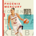 The Story of the Phoenix Mercury