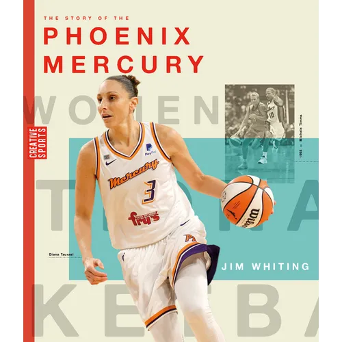 The Story of the Phoenix Mercury