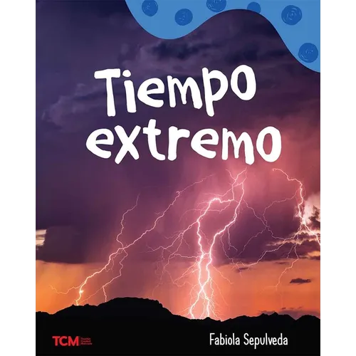 Tiempo Extremo: A Wordless Nonfiction Book