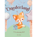Onederland: Celebrate the magic of a onederful 1st birthday with this rhyming picture book of first milestones