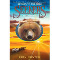 Seekers: Return to the Wild #5: The Burning Horizon
