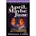 April, Maybe June