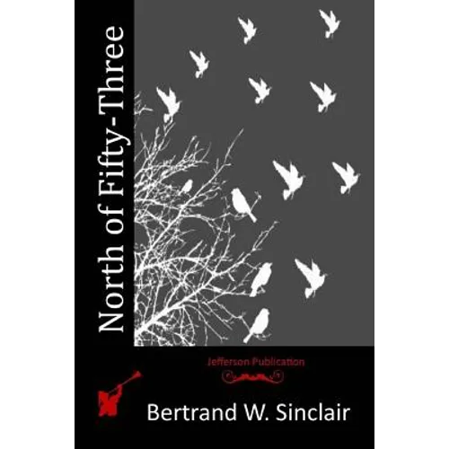 North of Fifty-Three