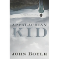 Appalachian Kid: How Hope Changed Everything