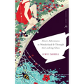 Alice's Adventures in Wonderland & Through the Looking-Glass