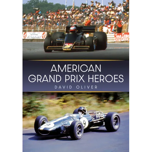 American Grand Prix Heroes
