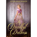 My Deceitful Duchess