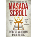 People of the Book Part One: Masada Scroll