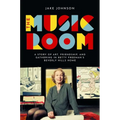 The Music Room: A Story of Art, Friendship, and Gathering in Betty Freeman's Beverly Hills Home