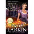 Trusting Miss Trentham