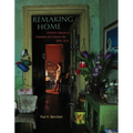 Remaking Home: Domestic Spaces in Argentine and Chilean Film, 2005-2015