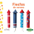 Fiestas de Verano (Summer Holidays)