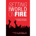 Setting the World on Fire
