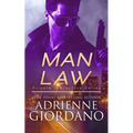 Man Law: A Romantic Suspense Series