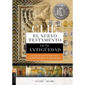 Clie Nuevo Testamento En La Antigüedad: Un Estudio del Nuevo Testamento En Su Contexto Cultural