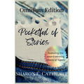 Pocketful of Stories: The Omnibus Edition