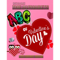 How To Draw The ABC's of Valentine's Day Alphabets Coloring Book: A Funny, Kids And Adults About Learn the Alphabet, A Valentine's Day Gift For Boys a