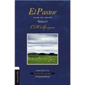 El Pastor: Salmo del pastor. Salmo 23